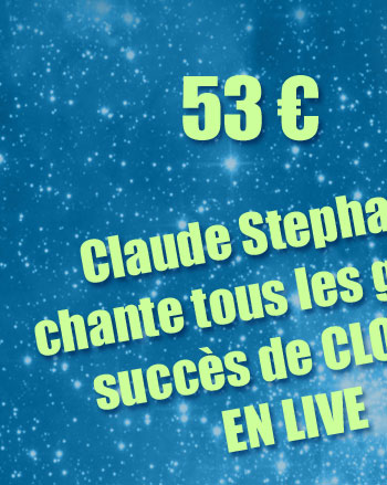 Claude Stéphane chante les succes de Claude François